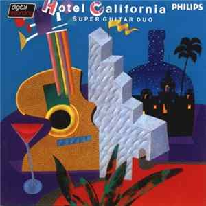 Super Guitar Duo Featuring Hiroki Miyano - Hotel California mp3