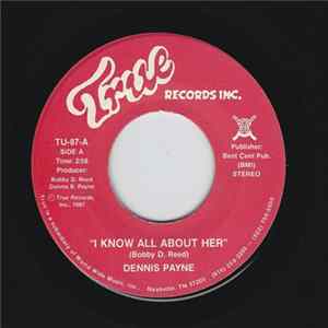 Dennis Payne - I Know All About Her mp3