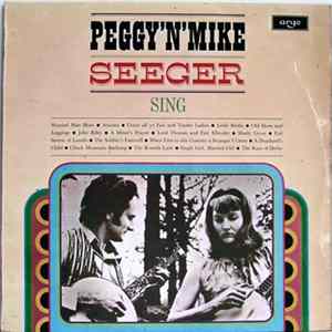 Peggy Seeger, Mike Seeger - Peggy 'n' Mike mp3