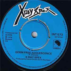 X-Ray Spex - Germ Free Adolescents mp3