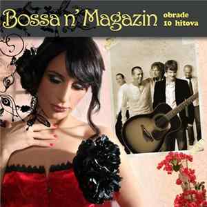 Magazin - Bossa N'Magazin mp3
