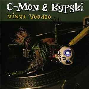 C-Mon & Kypski - Vinyl Voodoo mp3