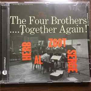 Herb, Al, Zoot, Serge - The Four Brothers .... Together Again ! mp3