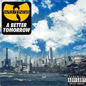 Wu-Tang Clan - A Better Tomorrow mp3