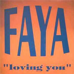 Faya - Loving You mp3