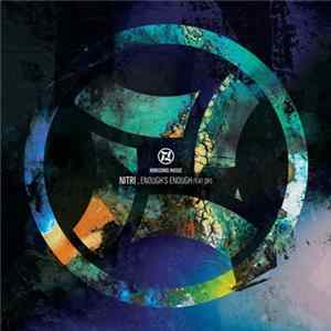 Nitri - Enough's Enough mp3