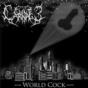 Cunt Carnage - World Cock mp3