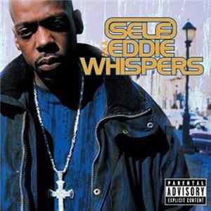 Self aka Eddie Whispers - What About My Life mp3