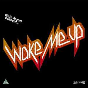 Girls Aloud - Wake Me Up mp3