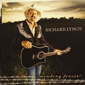 Richard Lynch - mending fences mp3