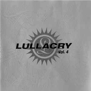 Lullacry - Vol. 4 mp3