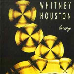 Whitney Houston - Lucury mp3