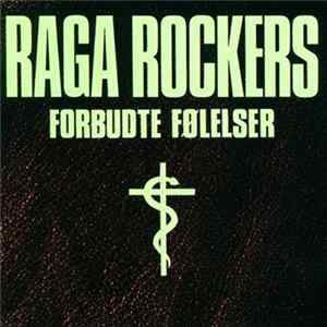 Raga Rockers - Forbudte Følelser mp3