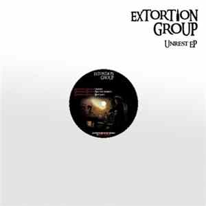 Extortion Group - Unrest EP mp3