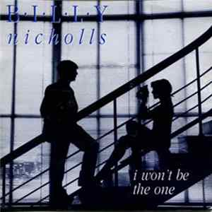 Billy Nicholls - I Won't Be The One mp3