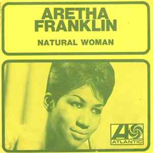 Aretha Franklin - Natural Woman mp3