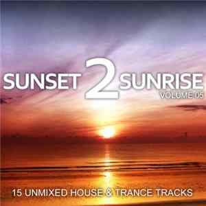 Various - Sunset 2 Sunrise Volume 05 mp3