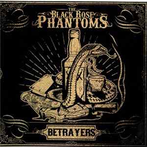 The Black Rose Phantoms - Betrayers mp3