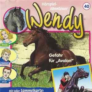 Nelly Sand - Wendy 40 - Gefahr Für „Avalon” mp3