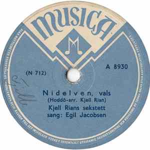 Kjell Rians Sekstett, Egil Jacobsen - Nidelven / Munkholmvalsen mp3