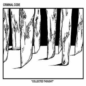 CRIMINAL CODE - Collected Thought mp3