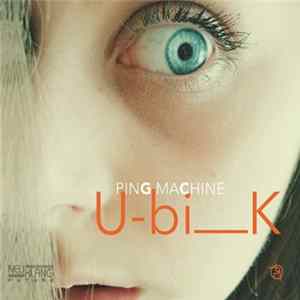 Ping Machine - U-bi__K mp3