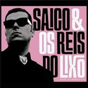 Saico & Os Reis Do Lixo - 11 Blasts... From The Past! (11 Petardos... Do Passado!) mp3