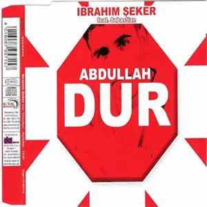 Ibrahim S̩eker Feat. Sebastian - Abdullah - DUR mp3