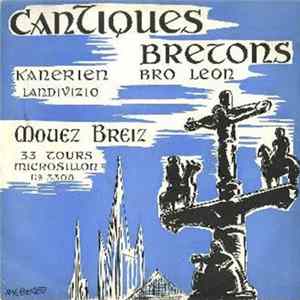 Kanerien Bro Leon - Cantiques Bretons mp3
