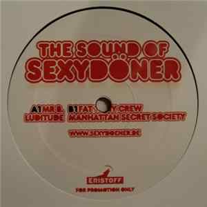 Mr B / Fat Tony Crew - The Sound Of Sexy Döner mp3