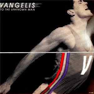 Vangelis - To The Unknown Man mp3