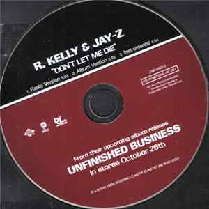 R. Kelly & Jay-Z - Don't Let Me Die mp3