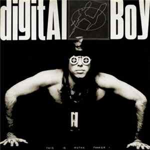 Digital Boy - This Is Mutha F**ker! mp3