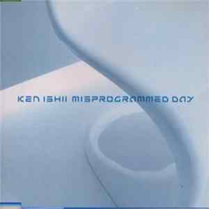 Ken Ishii - Misprogrammed Day mp3