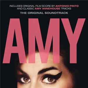 Antonio Pinto, Amy Winehouse - Amy (The Original Soundtrack) mp3