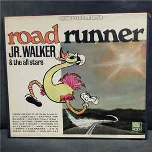 JR. Walker & The All Stars - Road Runner mp3