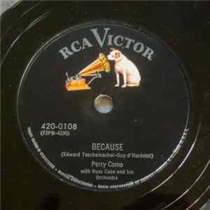 Perry Como With Russ Case And His Orchestra - Because / Till The End Of Time mp3
