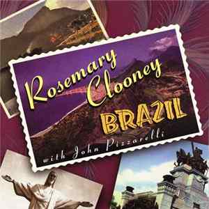 Rosemary Clooney With John Pizzarelli - Brazil mp3