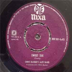 Chris Barber's Jazz Band - Sweet Sue / Yama Yama Man mp3