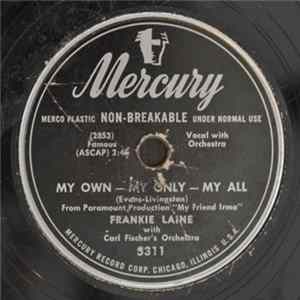 Frankie Laine - Now That I Need You / My Own-My Only-My All mp3