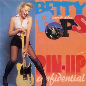Betty & The Bops - Pin-Up Confidential mp3