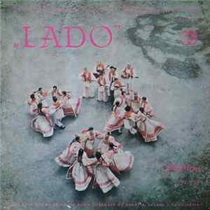 Lado - Zbor Narodnih Plesova I Pjesama Hrvatske Zagreb (The Folk Dance And Folk Song Ensemble Of Croatia Zagreb Yugoslavia) mp3