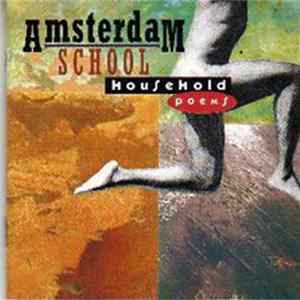 Amsterdam School - Household Poems mp3