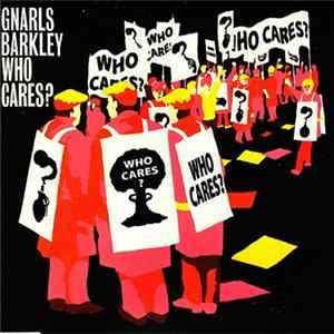 Gnarls Barkley - Who Cares? / Gone Daddy Gone mp3