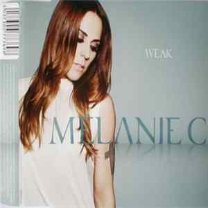 Melanie C - Weak mp3