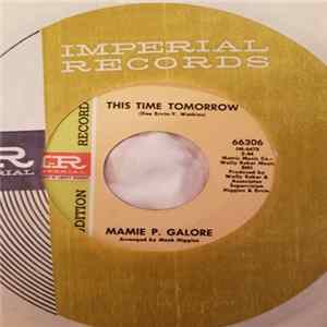Mamie P. Galore - This Time Tomorrow mp3