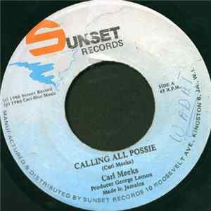 Carl Meeks - Calling All Possie mp3
