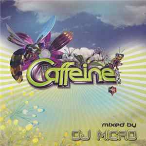 DJ Micro - Caffeine 2011 mp3