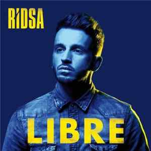Ridsa - Libre mp3