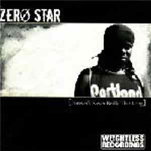 Zero Star - Forever's Never Really That Long mp3